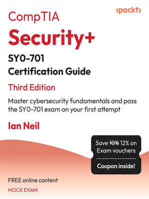 CompTIA Security+ SY0-701 Certification Guide - ebook